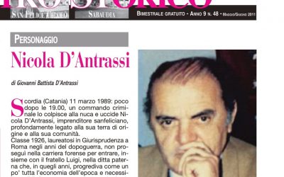 Nicola D’Antrassi, emblema della lotta per la legalità, l’antimafia e l’antiracket. Ricordiamolo.