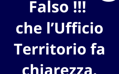 Falso !!! che l’Ufficio del Territorio ha fatto chiarezza.